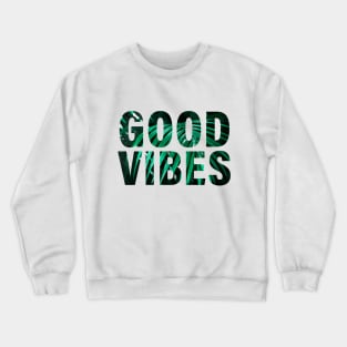 Good Vibes Summer Crewneck Sweatshirt